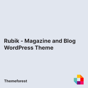 Rubik - Magazine and Blog WordPress Theme