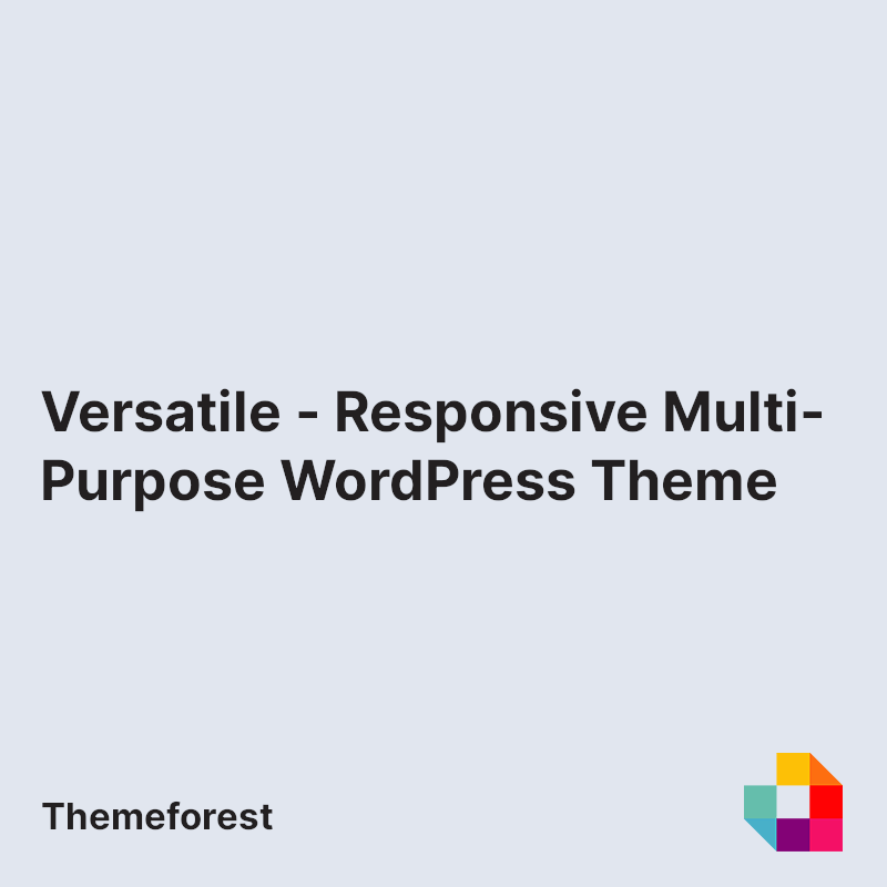 Versatile - Responsive Multi-Purpose WordPress Theme