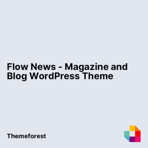 Flow News - Magazine and Blog WordPress Theme