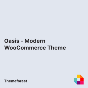 Oasis - Modern WooCommerce Theme