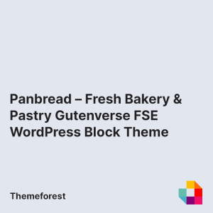 Panbread – Fresh Bakery & Pastry Gutenverse FSE WordPress Block Theme
