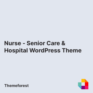 Nurse - Senior Care & Hospital WordPress Theme