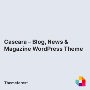 Cascara – Blog, News & Magazine WordPress Theme