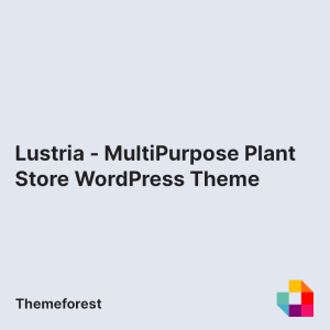 Lustria - MultiPurpose Plant Store WordPress Theme