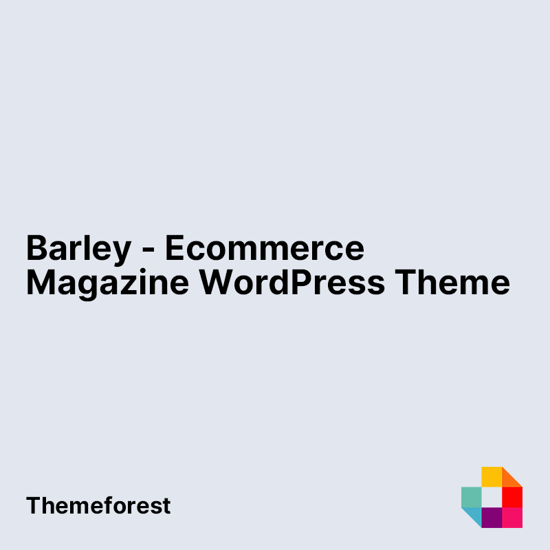 Barley - Ecommerce Magazine WordPress Theme