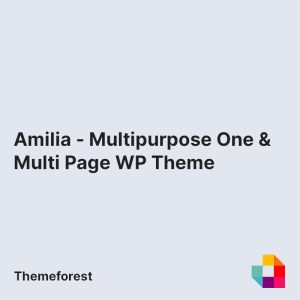 Amilia - Multipurpose One & Multi Page WP Theme