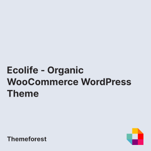 Ecolife - Organic WooCommerce WordPress Theme