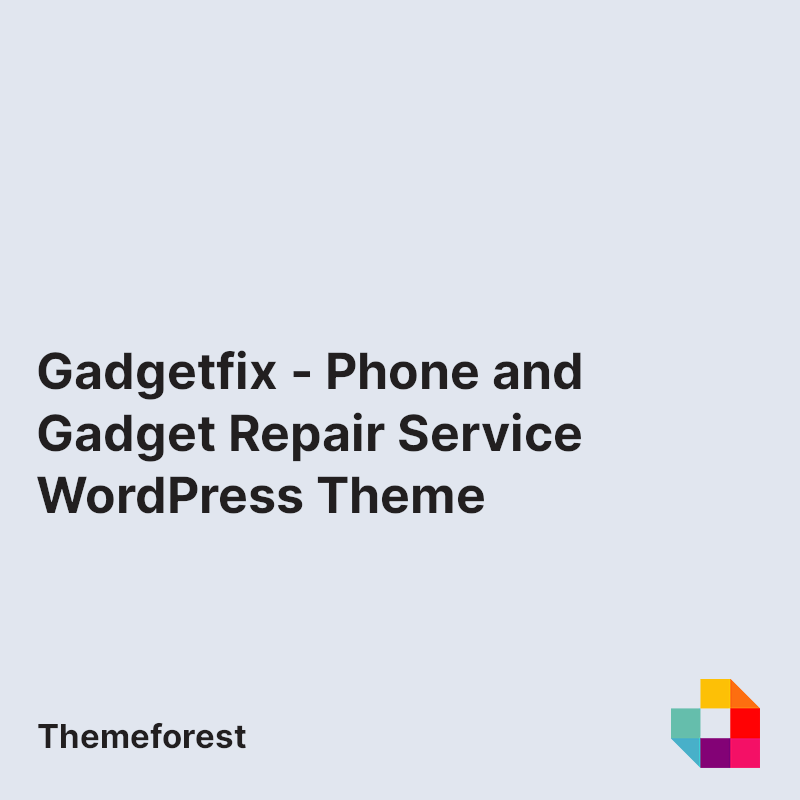 Gadgetfix - Phone and Gadget Repair Service WordPress Theme