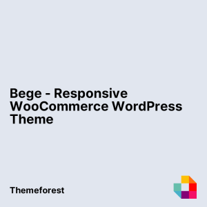 Bege - Responsive WooCommerce WordPress Theme