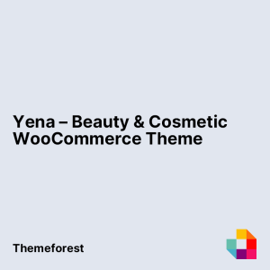 Yena – Beauty & Cosmetic WooCommerce Theme