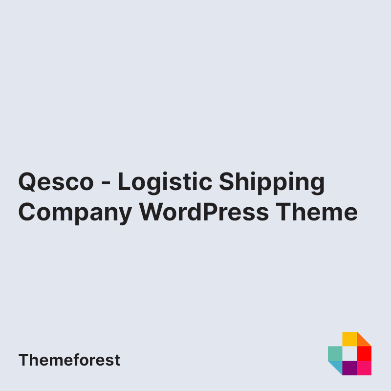 Qesco - Logistic Shipping Company WordPress Theme