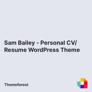 Sam Bailey - Personal CV/Resume WordPress Theme