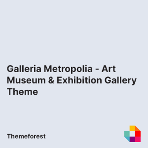 Galleria Metropolia - Art Museum & Exhibition Gallery Theme