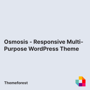 Osmosis - Responsive Multi-Purpose WordPress Theme