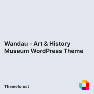 Wandau - Art & History Museum WordPress Theme