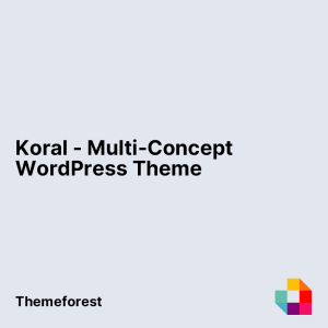Koral - Multi-Concept WordPress Theme