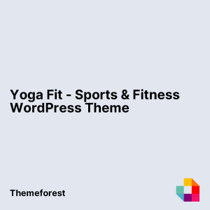 Yoga Fit - Sports & Fitness WordPress Theme
