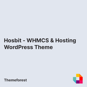 Hosbit - WHMCS & Hosting WordPress Theme