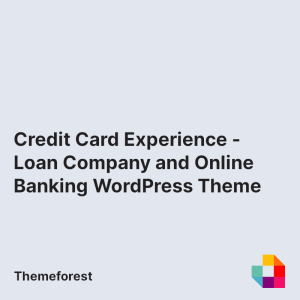 Credit Card Experience - Loan Company and Online Banking WordPress Theme