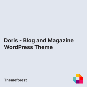 Doris - Blog and Magazine WordPress Theme