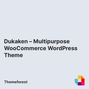 Dukaken – Multipurpose WooCommerce WordPress Theme