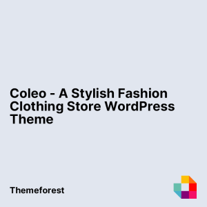 Coleo - A Stylish Fashion Clothing Store WordPress Theme