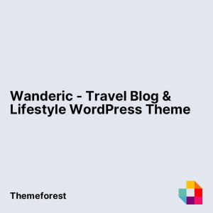 Wanderic - Travel Blog & Lifestyle WordPress Theme