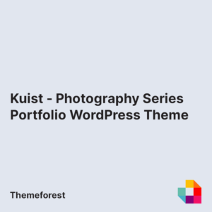 Kuist - Photography Series Portfolio WordPress Theme