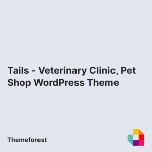 Tails - Veterinary Clinic, Pet Shop WordPress Theme