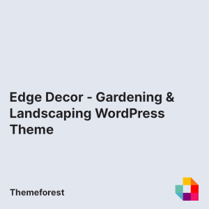 Edge Decor - Gardening & Landscaping WordPress Theme