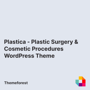 Plastica - Plastic Surgery & Cosmetic Procedures WordPress Theme