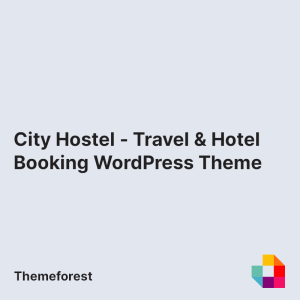 City Hostel - Travel & Hotel Booking WordPress Theme