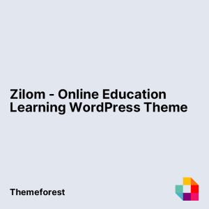 Zilom - Online Education Learning WordPress Theme