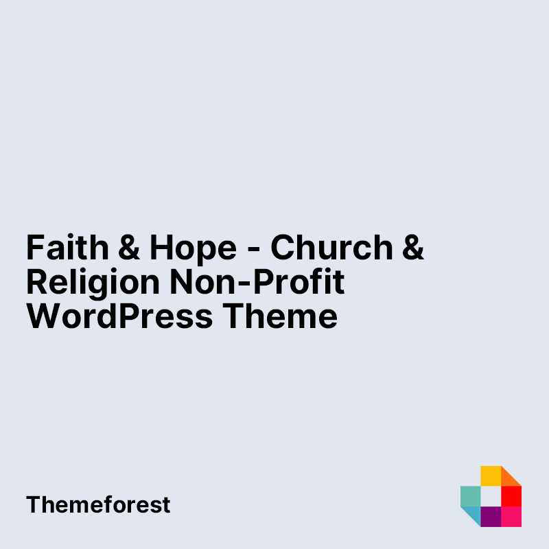 Faith & Hope - Church & Religion Non-Profit WordPress Theme