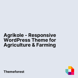 Agrikole - Responsive WordPress Theme for Agriculture & Farming