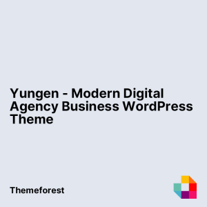 Yungen - Modern Digital Agency Business WordPress Theme