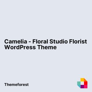 Camelia - Floral Studio Florist WordPress Theme