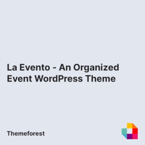 La Evento - An Organized Event WordPress Theme