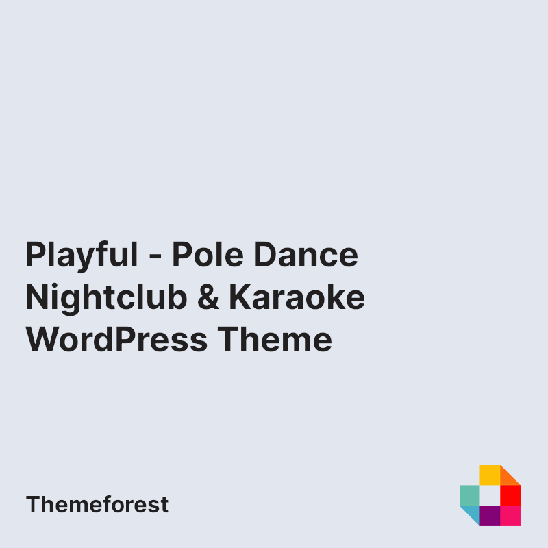 Playful - Pole Dance Nightclub & Karaoke WordPress Theme