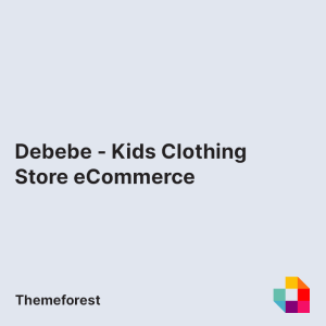 Debebe - Kids Clothing Store eCommerce