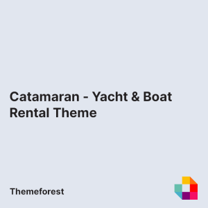 Catamaran - Yacht & Boat Rental Theme