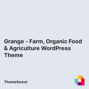 Grange - Farm, Organic Food & Agriculture WordPress Theme