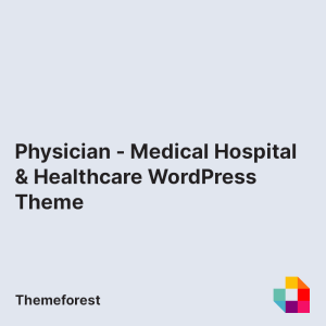Physician - Medical Hospital & Healthcare WordPress Theme