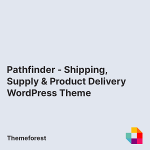 Pathfinder - Shipping, Supply & Product Delivery WordPress Theme