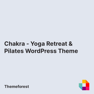 Chakra - Yoga Retreat & Pilates WordPress Theme