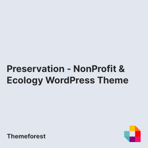 Preservation - NonProfit & Ecology WordPress Theme