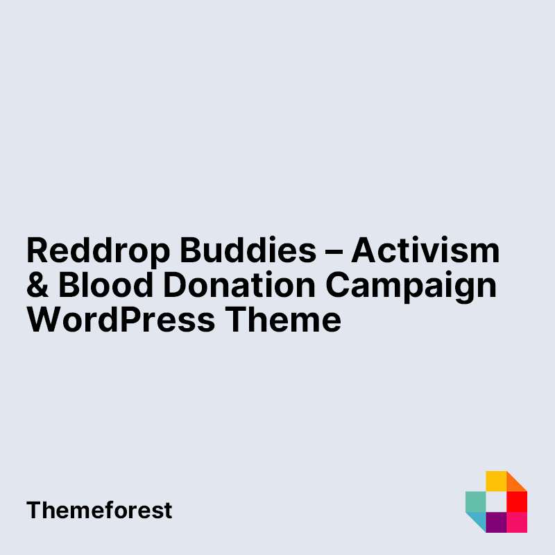 Reddrop Buddies – Multi-Concept Activism & Blood Donation Campaign WordPress Theme