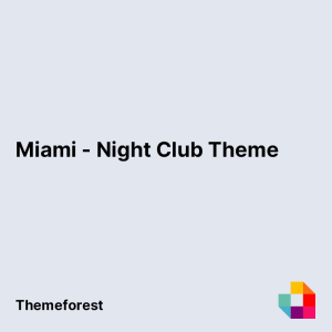 Miami - Night Club Theme