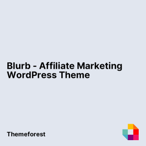 Blurb - Affiliate Marketing WordPress Theme