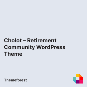 Cholot - Retirement Community WordPress Theme